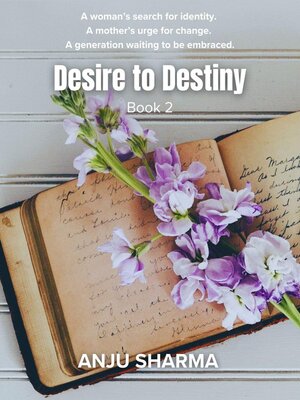 cover image of Desire to Destiny